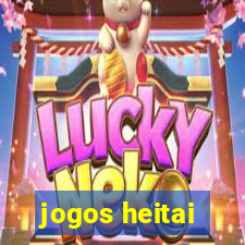 jogos heitai